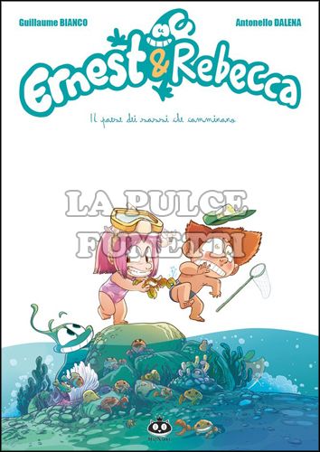 ERNEST & REBECCA #     2: IL PAESE DEI SASSI CHE CAMMINANO